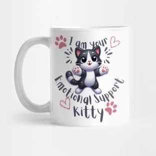 I am your emotional support kitty Mug